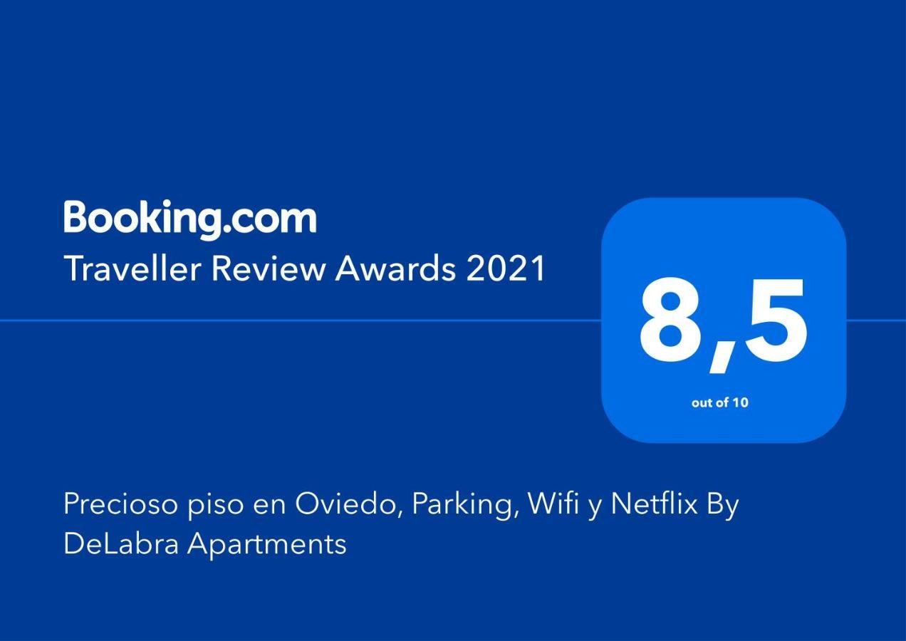 Precioso Piso En Oviedo, Parking, Wifi Y Netflix By Delabra Apartments Exteriér fotografie